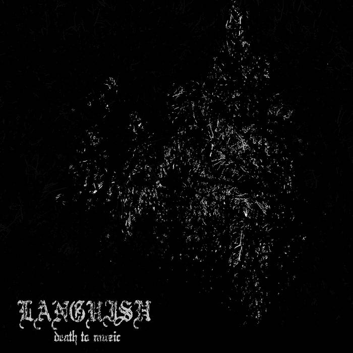 LANGUISH - Death To Music cover 