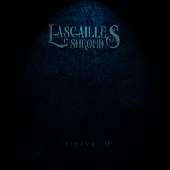LASCAILLE'S SHROUD - Interval 0 cover 