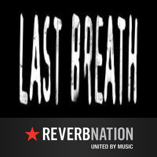 LAST BREATH - Late To Repent cover 