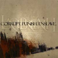 LAST BREATH - Corrupt. Punish. Enslave. cover 
