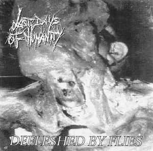 LAST DAYS OF HUMANITY - Defleshed By Flies / Rakitis cover 