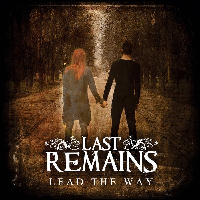 LAST REMAINS - Lead The Way cover 