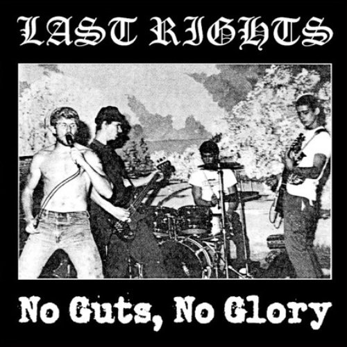 LAST RIGHTS - No Guts, No Glory cover 