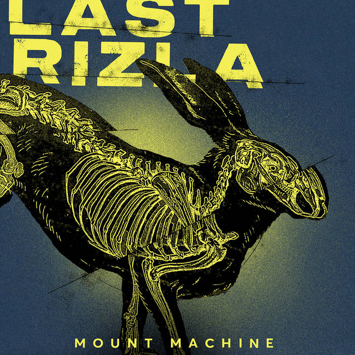 LAST RIZLA - Mount Machine cover 