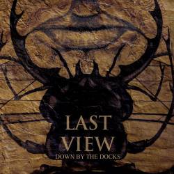 LAST VIEW - Down By the Docks cover 