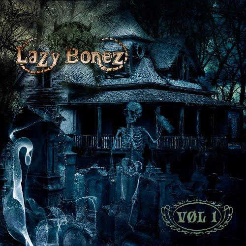 LAZY BONEZ - Vol. 1 cover 