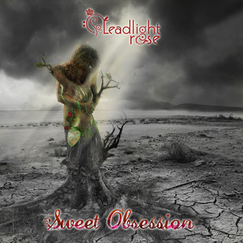 LEADLIGHT ROSE - Sweet Obsession cover 