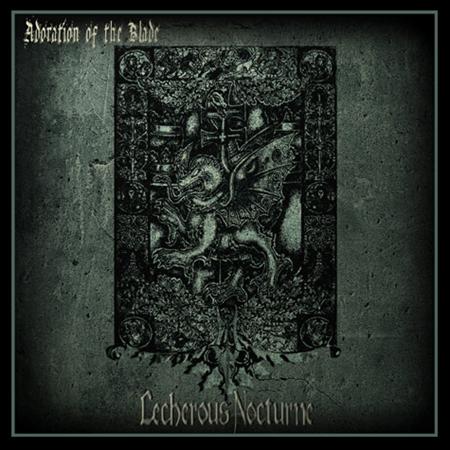 LECHEROUS NOCTURNE - Adoration of the Blade cover 