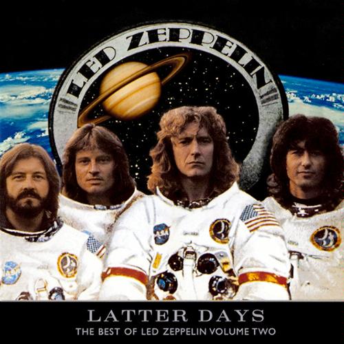 LED ZEPPELIN - Latter Days: The Best Of Led Zeppelin Volume Two cover 