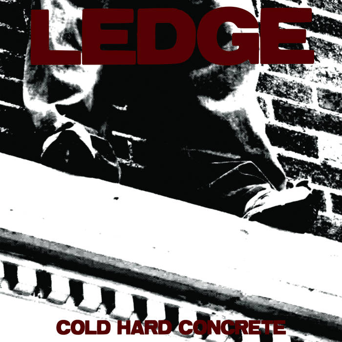 LEDGE - Cold Hard Concrete cover 