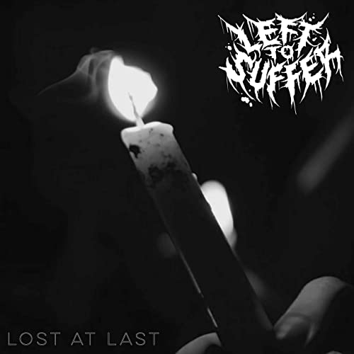 LEFT TO SUFFER - Lost At Last cover 