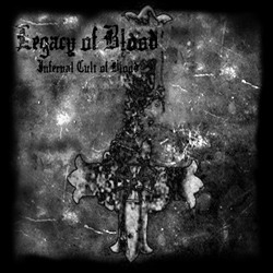 LEGACY OF BLOOD - Infernal Cult of Blood cover 
