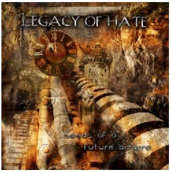LEGACY OF HATE - Seeds of a Future Bizarre cover 