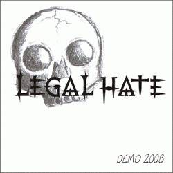 LEGAL HATE - Demo 2008 cover 
