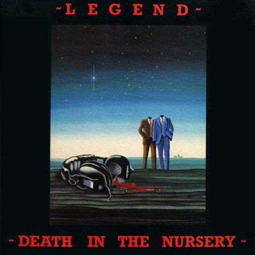 LEGEND - Death in the Nursery cover 