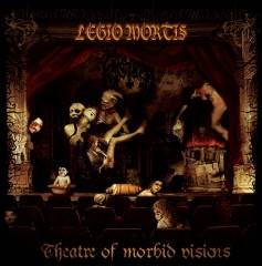 LEGIO MORTIS - Theatre of Morbid Visions cover 