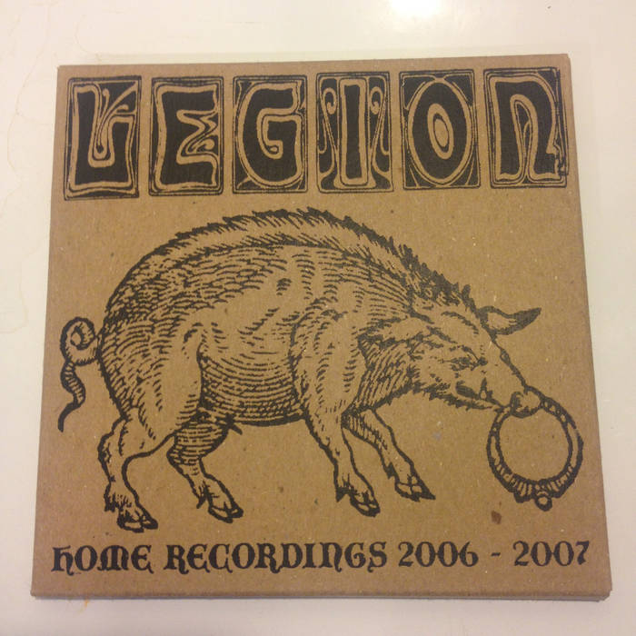 LEGION (AL) - Home Recordings 2006​-​2007 cover 