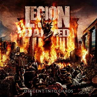 LEGION OF THE DAMNED - Descent Into Chaos cover 