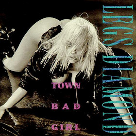 LEGS DIAMOND - Town Bad Girl cover 
