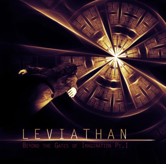 LEVIATHAN - Beyond the Gates of Imagination Pt. I cover 