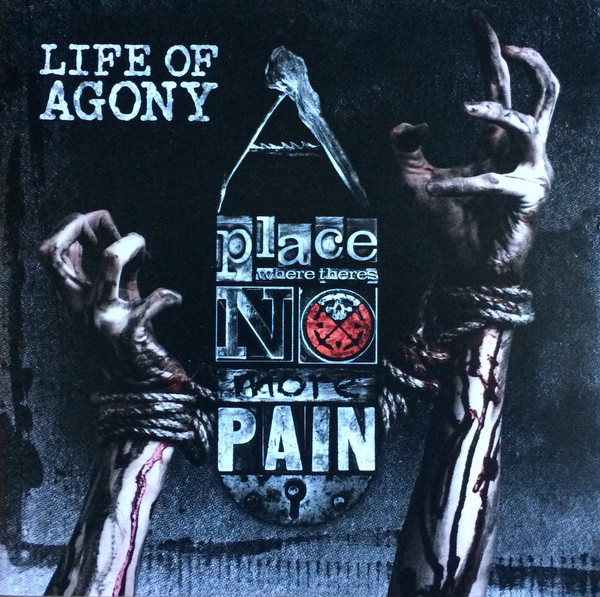 LIFE OF AGONY - A Place Where There's No More Pain cover 