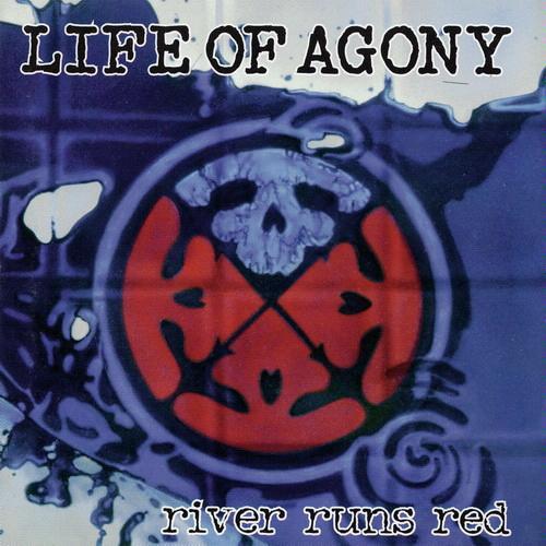 LIFE OF AGONY - River Runs Red cover 