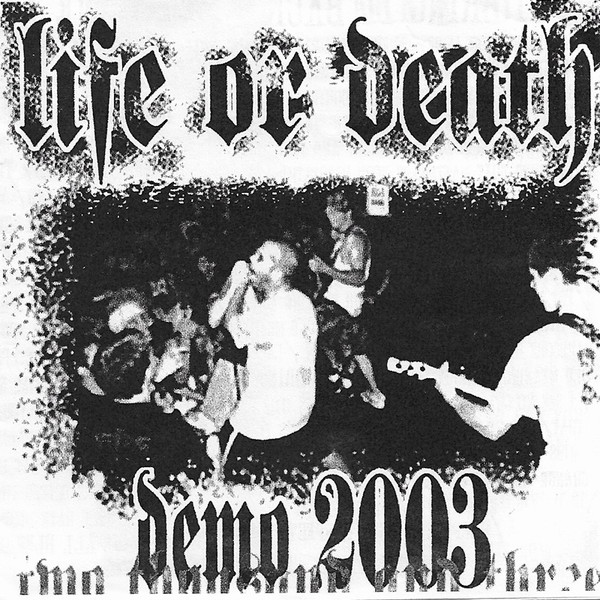 LIFE OR DEATH - Demo 2003 cover 