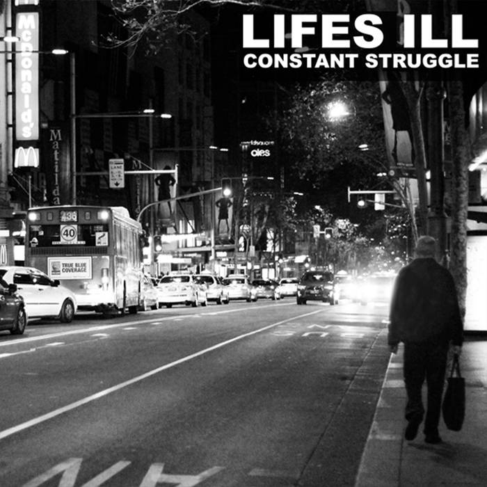 LIFE'S ILL - Constant Struggle cover 