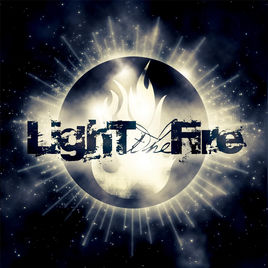 LIGHT THE FIRE - Light The Fire cover 
