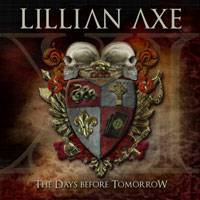 LILLIAN AXE - XI: The Days Before Tomorrow cover 