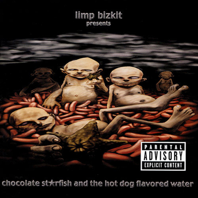 LIMP BIZKIT - Chocolate Starfish and the Hot Dog Flavored Water cover 