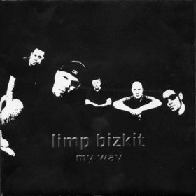 LIMP BIZKIT - My Way cover 