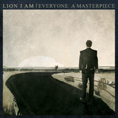 LION I AM - Everyone A Masterpiece cover 