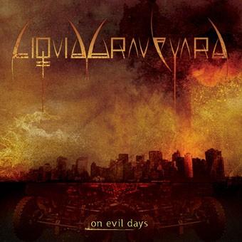 LIQUID GRAVEYARD - On Evil Days cover 