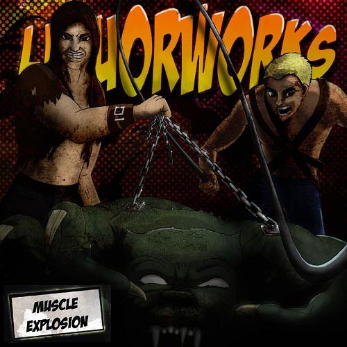 LIQUORWORKS - Muscle Explosion cover 