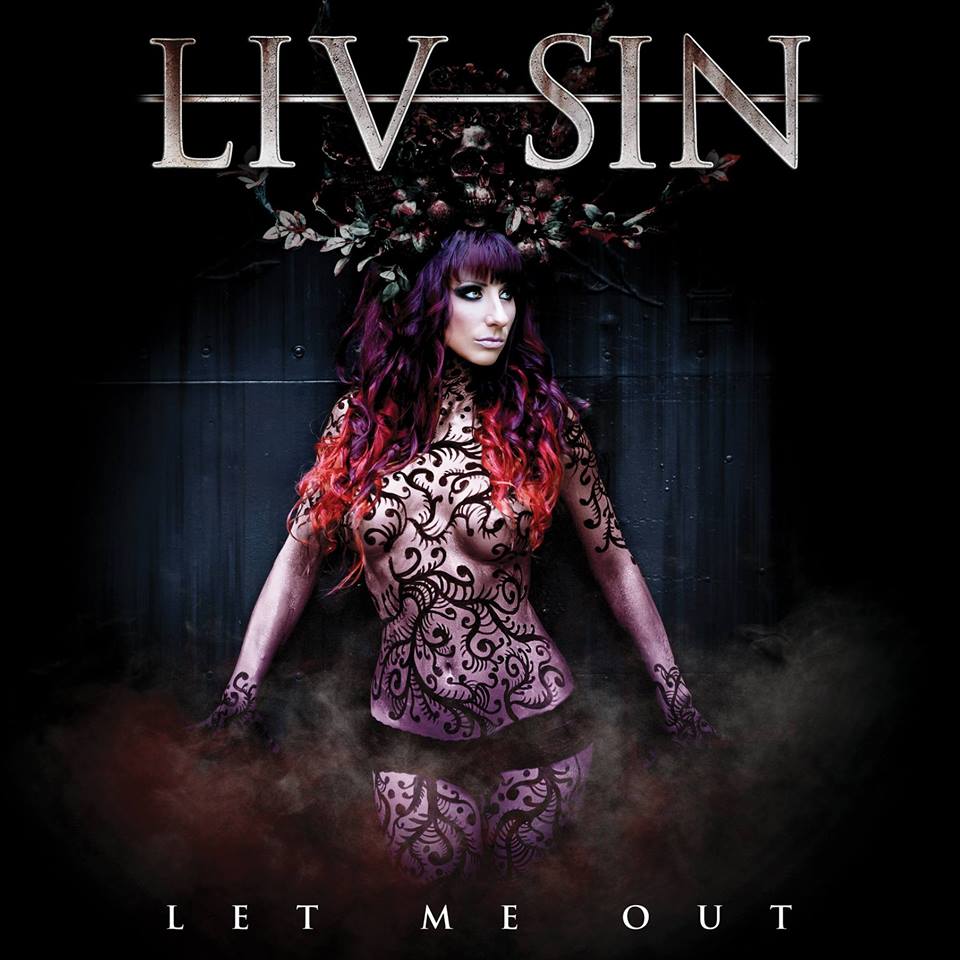 LIV SIN - Let Me Out cover 