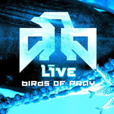 LIVE - Birds of Pray cover 