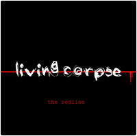 LIVING CORPSE - The Redline cover 