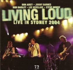 LIVING LOUD - Live In Sydney 2004 cover 