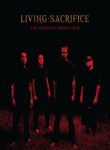 LIVING SACRIFICE - The Infinite Order DVD cover 