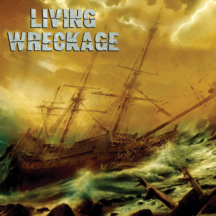 LIVING WRECKAGE - Living Wreckage cover 