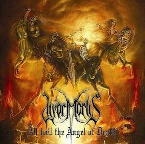 LIVOR MORTIS - All Hail the Angel of Death cover 
