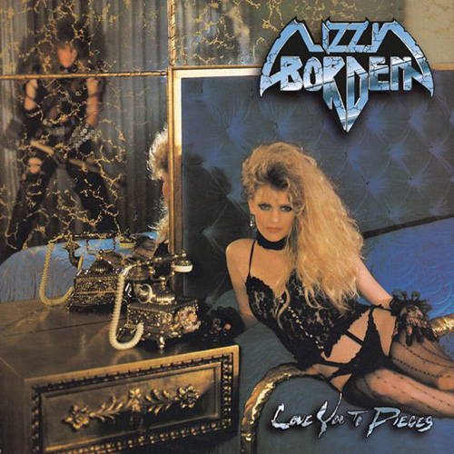 LIZZY BORDEN - Love You to Pieces cover 