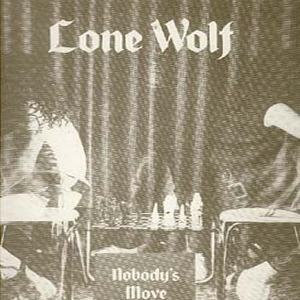 LONE WOLF (DURHAM) - Nobody's Move cover 