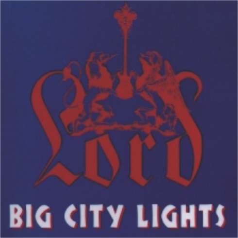 LORD - Big City Lights cover 