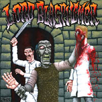 LORD BLASPHEMER - Tales of Misanthropy, Bloodlust, and Mass Homicide cover 