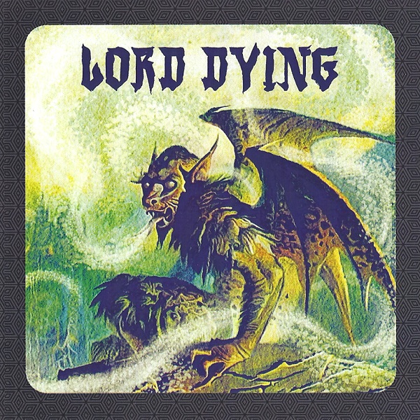 LORD DYING - 2012 Tour EP cover 