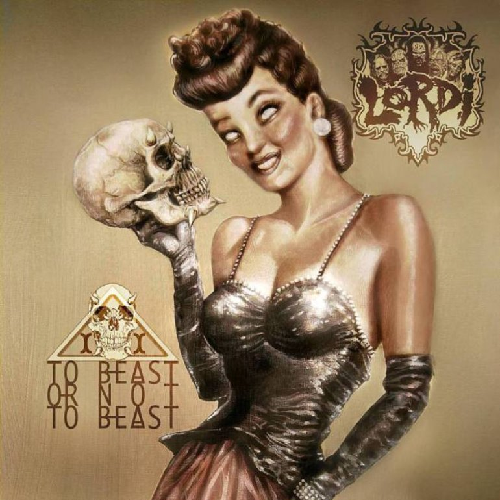 LORDI - To Beast Or Not To Beast cover 