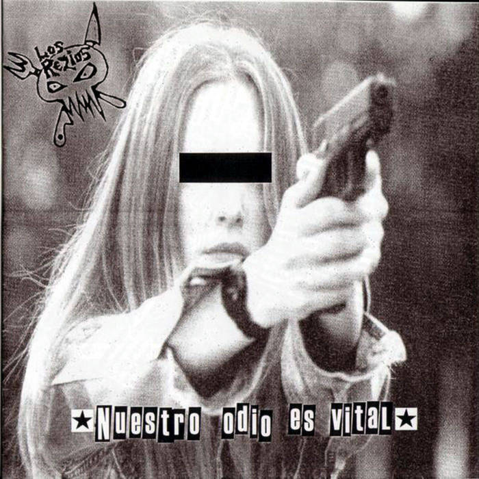 LOS REZIOS - Nuestro Odio Es Vital / Gedanken Eines Rebellen cover 
