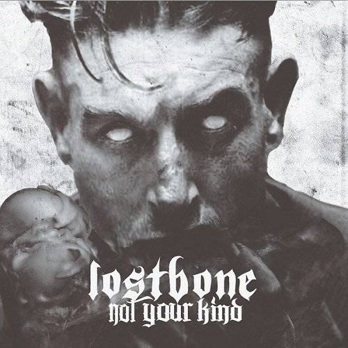LOSTBONE - Not Your Kind cover 